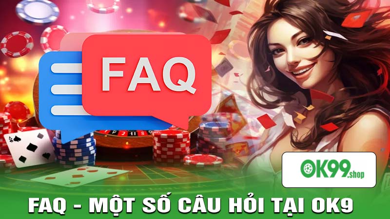 Một số câu hỏi tại ok9